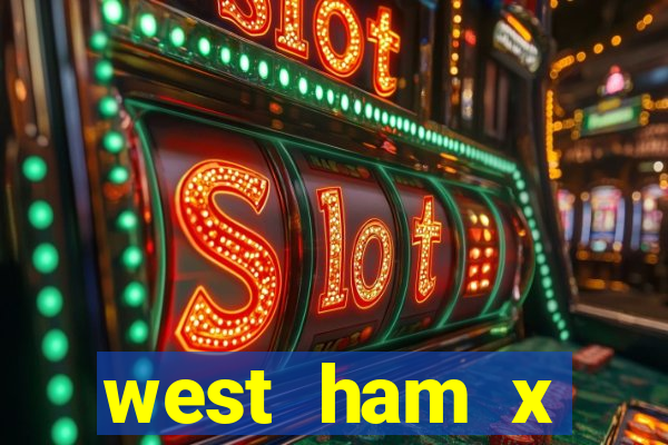 west ham x wolverhampton palpites